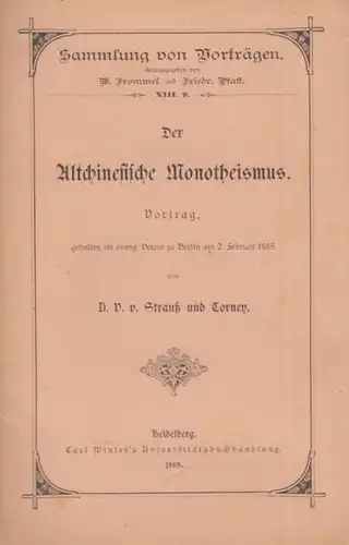 Buch: Der Altchinesische Monotheismus, Strauß und Torney, D. V. v. 1885