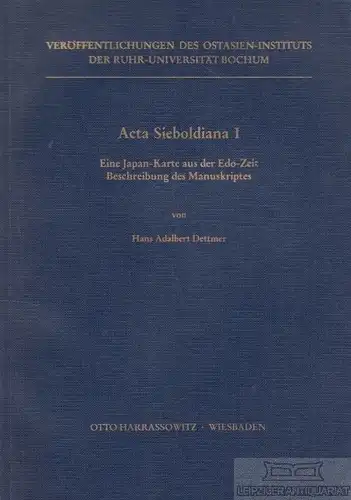 Buch: Acta Sieboldiana I, Dettmer, Hans Adalbert. 1984, Otto Harrassowitz Verlag