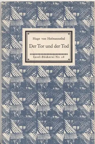 Insel-Bücherei 28, Der Tor und der Tod, Hofmannsthal, Hugo von. 1950