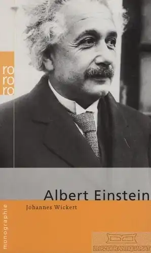 Buch: Albert Einstein, Wickert, Johannes. Rowohlts bildmonographien, rm, 2005