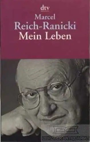 Buch: Mein Leben, Reich-Ranicki, Marcel. Dtv, 2000, Deutscher Taschenbuch Verlag