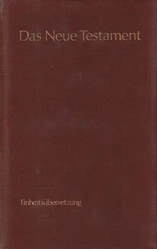 Biblia: Das Neue Testament. 1978, St. Benno-Verlag, gebraucht, gut