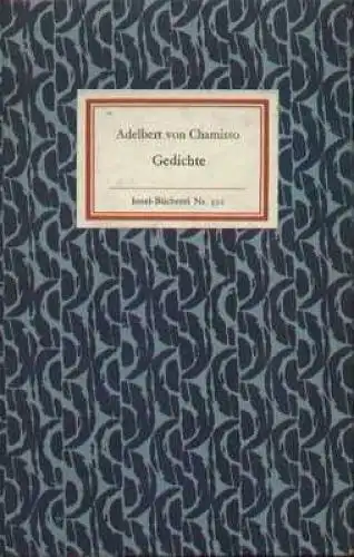 Insel-Bücherei 392, Gedichte, Chamisso, Adelbert von. 1967, Insel-Verlag