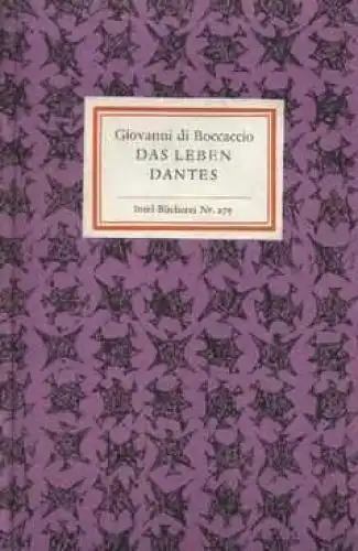 Insel-Bücherei 275, Das Leben Dantes, Boccaccio, Giovanni di. 1965, Insel-Verlag