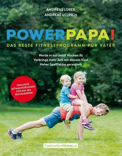 Buch: Power Papa! Lober, Andreas, 2015 Verlag Komplett-Media, gebraucht sehr gut