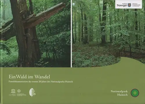 Buch: Ein Wald im Wandel, Stephan, Thomas u.a., 2018, gebraucht, sehr gut