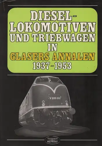 Buch: Diesel-Lokomotiven und Triebwagen in Glasers Annalen 1937-1953, Repetzki