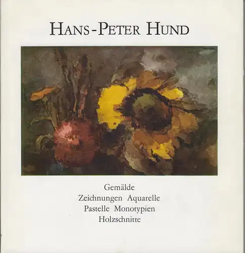 Ausstellungskatalog: Hans-Peter Hund, Ossowski, Christina. 1990,