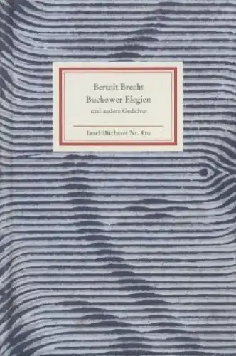 Buch: Buckower Elegien, Brecht, Bertolt. Insel-Bücherei, 1998, Insel Verlag