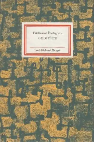 Insel-Bücherei 978, Gedichte, Freiligrath, Ferdinand. 1973, Insel-Verlag