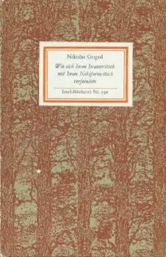 Insel-Bücherei 592, Wie sich Iwan Iwanowitsch mit Iwan Nikiforowitsch... Gogol