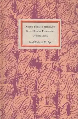 Insel-Bücherei 651, Der entfesselte Prometheus, Shelley, Percy Bysshe. 1979