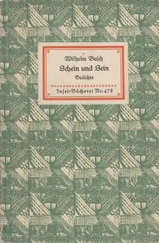Insel-Bücherei 478, Schein und Sein, Busch, Wilhelm, Insel-Verlag