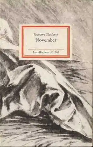 Insel-Bücherei 686, November, Flaubert, Gustave. 1984, Insel-Verlag
