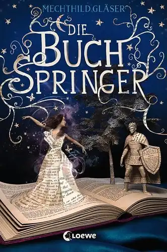 Buch: Die Buchspringer, Gläser, Mechthild, 2019, Loewe, gebraucht, sehr gut