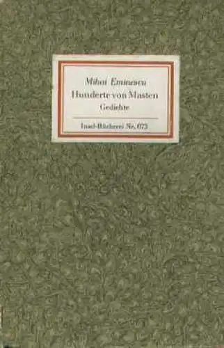 Insel-Bücherei 673, Hunderte von Masten, Eminescu, Mihai. 1982, Insel-Verlag