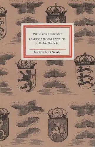Insel-Bücherei 683, Slawobulgarische Geschichte, Chilandar, Paissi von. 1984
