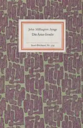 Insel-Bücherei 574, Die Aran-Inseln, Synge, John Millington. 1975, Insel-Verlag