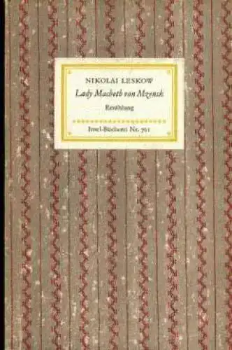 Insel-Bücherei 701, Lady Macbeth von Mzensk, Leskow, Nikolai. 1962, Insel-Verlag