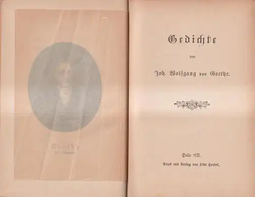 Buch: Gedichte, Goethe, Johann Wolfgang von, Verlag Otto Hendel, gebraucht, gut
