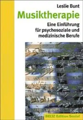 Buch: Musiktherapie, Bunt, Leslie, 1998, Beltz, gebraucht, gut