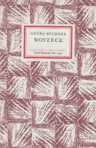 Insel-Bücherei 1056, Woyzeck, Büchner, Georg. 1984, Insel-Verlag, gebraucht, gut