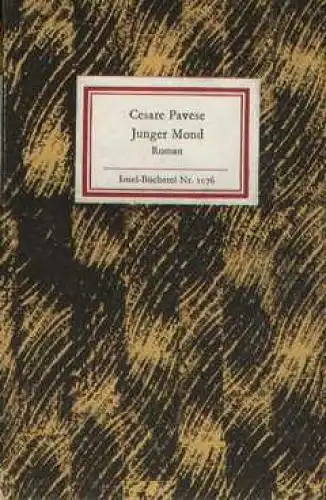 Insel-Bücherei 1076, Junger Mond, Pavese, Cesare. 1986, Insel-Verlag, Roman