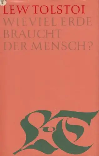 Buch: Wieviel Erde braucht der Mensch ?, Tolstoi, Lew. 1966, gebraucht, gut