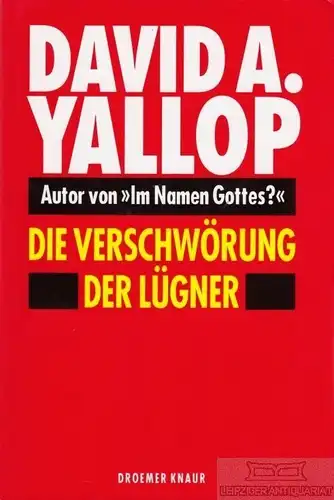 Buch: Die Verschwörung der Lügner, Yallop, David A. 1993, Droemer Knaur