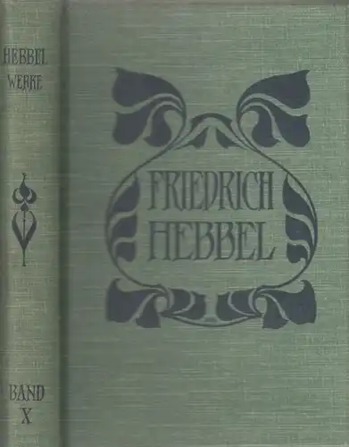 Buch: Sämtliche Werke . Historisch- kritische Ausgabe. 10 Band, Friedrich Hebbel