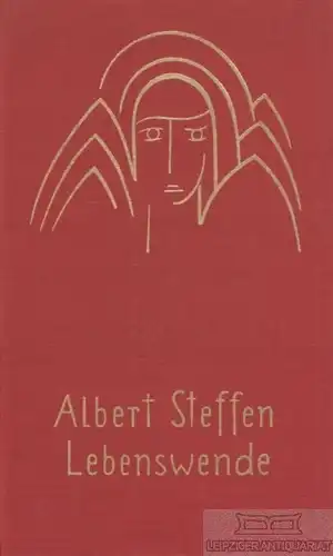 Buch: Lebenswende, Steffen, Albert. 1931, Verlag für Schöne Wissenschaften