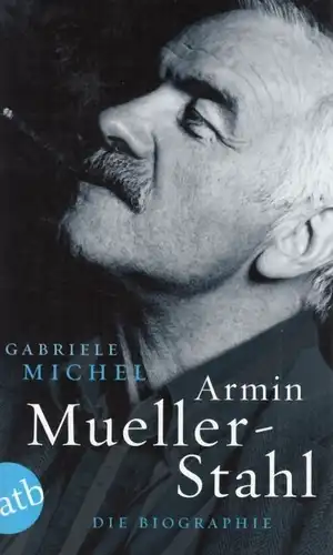 Buch: Armin Mueller-Stahl, Michel, Gabriele. Aufbau taschenbuch, 2010