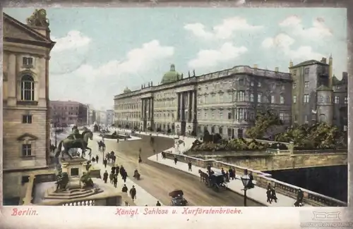 AK Berlin. Königl. Schloss u. Kurfürstenbrücke. ca. 1908, Postkarte. Serien Nr