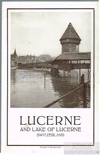 Buch: Lucerne and Lake aof Lucerne - Switzerland, gebraucht, gut