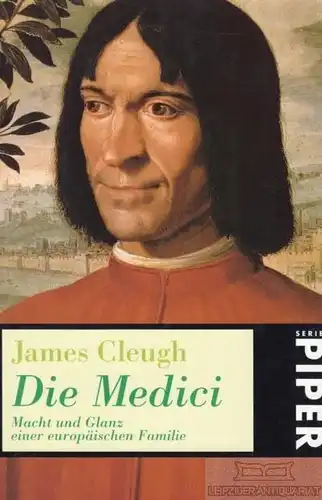 Buch: Die Medici, Cleugh, James. Serie Piper, 1997, Piper Verlag, gebrauch 57784