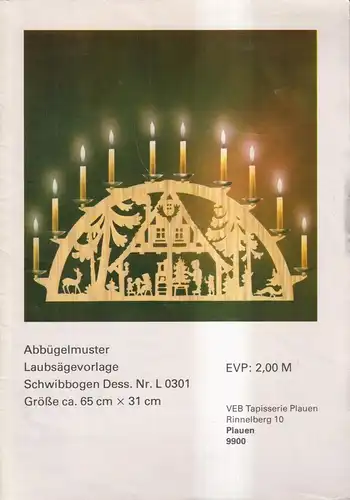 Heft mit Schnittbogen: Schwibbogen Dess. Nr. L 0301, VEB Tapisserie Plauen