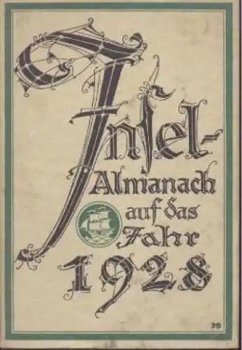 Buch: Insel-Almanach auf das Jahr 1928. Insel-Almanach, 1928, Insel-Verlag