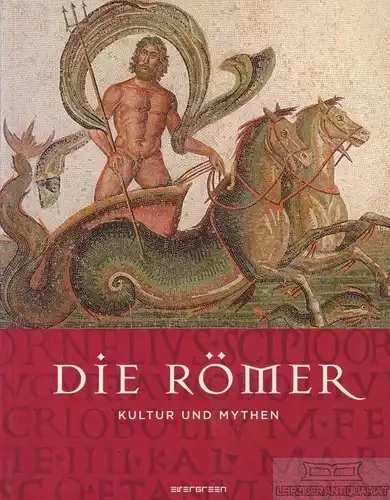 Buch: Die Römer, Adkins, Lesley & Roy. 2008, Kultur und Mythe, gebraucht, gut