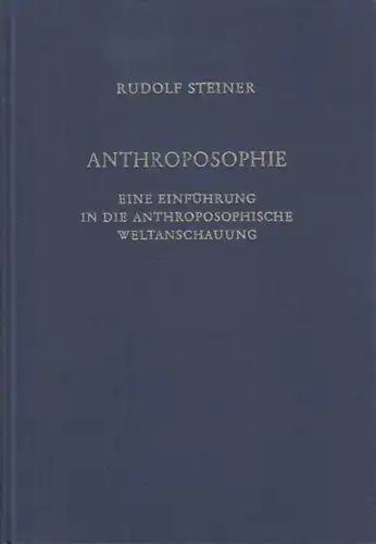 Buch: Anthroposophie : eine Einführung in die anthroposophische... Steiner. 1974