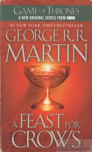 Buch: A Feast for Crows, Martin, George R. R. 2011, Bantam Books, gebraucht, gut