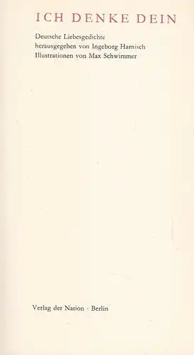 Buch: Ich denke Dein, Harnisch, Ingeborg. 1967, Verlag der Nation