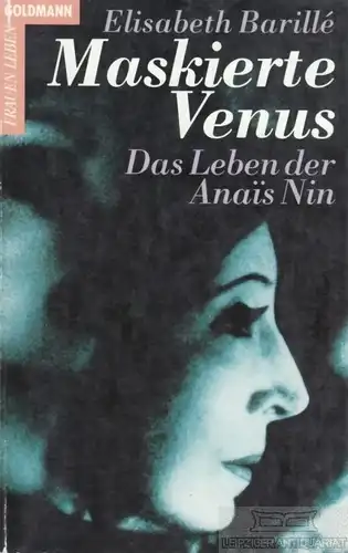 Buch: Maskierte Venus, Barille, Elisabeth. Frauen Leben, 1992, Goldmann Verlag