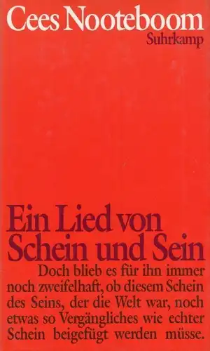 Buch: Ein Lied von Schein und Sein, Nooteboom, Cees. 1994, Suhrkamp Verlag