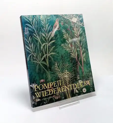 Ausstellungskatalog: Pompeji wiederentdeckt, 1993, L'Erma di Bretschneider