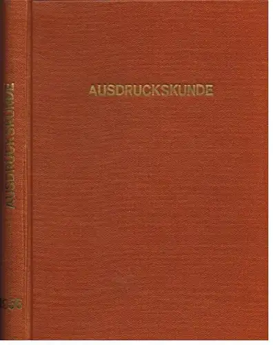 Ausdruckskunde - 3. Jahrgang 1956, Fischer, Hermann / Käser-Hofstetter, F. 1956