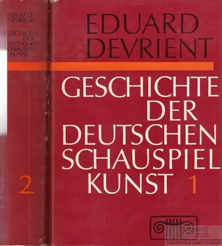 Buch: Geschichte der Deutschen Schauspielkunst, Devrient, Eduard. 2 Bände, 1967