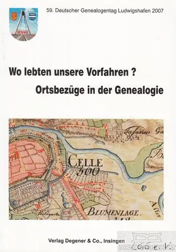 Buch: 59. Deutscher Genealogentag, Henning, Eckart u.a. 2008, gebraucht, gut