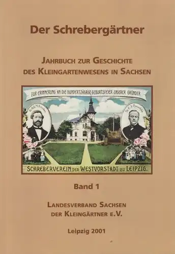 Buch: Der Schrebergärtner. Band 1, Katsch, Günter u.a. 2001, gebraucht, gut