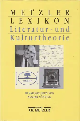 Buch: Metzler Lexikon Literatur- und Kulturtheorie. Nünning, Ansgar, 1998