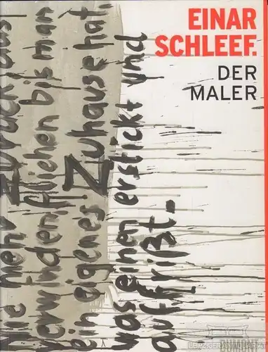 Buch: Einar Schleef, Freitag, Michael / Schneider-Stief, Katja. 2008, Der Maler